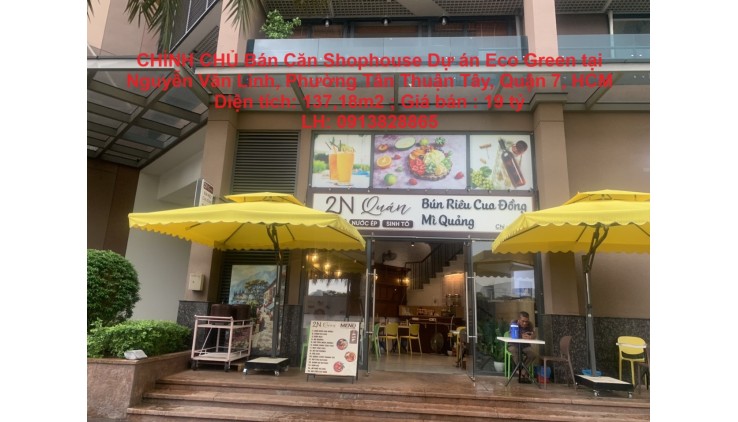 CHÍNH CHỦ Bán Căn Shophouse Dự án Eco Green tại Nguyễn Văn Linh, Phường Tân Thuận Tây, Quận 7, HCM